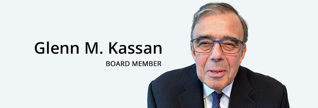 Glen M. Kassan-Board Member